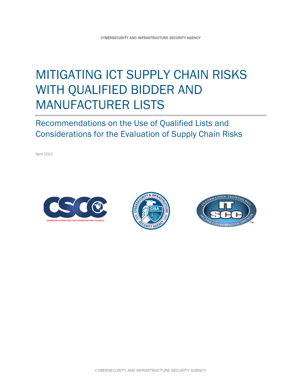 Mitigating ICT Supply Chain Risks with Qualified Bidder And