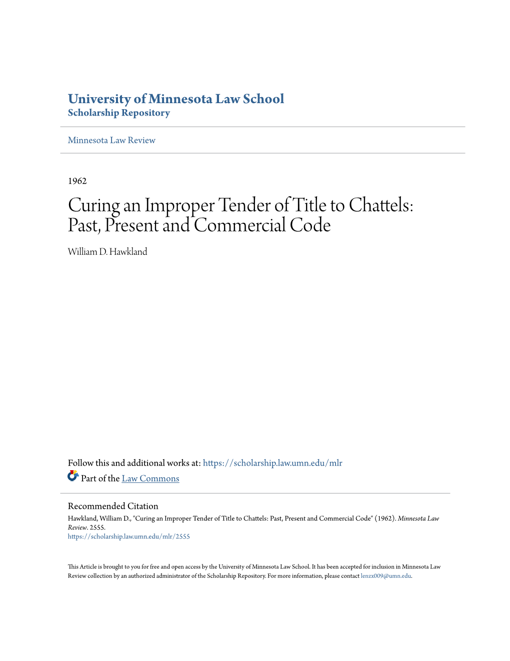 Curing an Improper Tender of Title to Chattels: Past, Present and Commercial Code William D