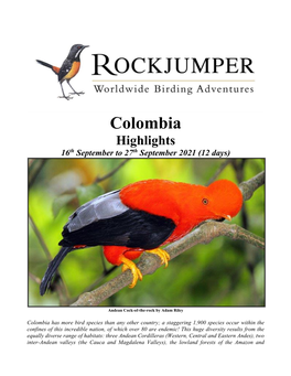 Colombia Highlights 16Th September to 27Th September 2021 (12 Days)