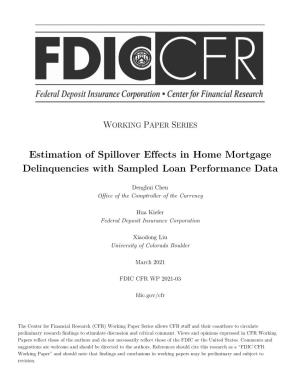 Estimation of Spillover Effects in Home Mortgage Delinquencies with Sampled Loan Performance Data
