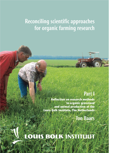 Reconciling Scientific Approaches for Organic Farming Research