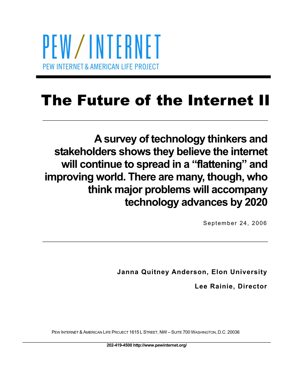 The Future of the Internet II