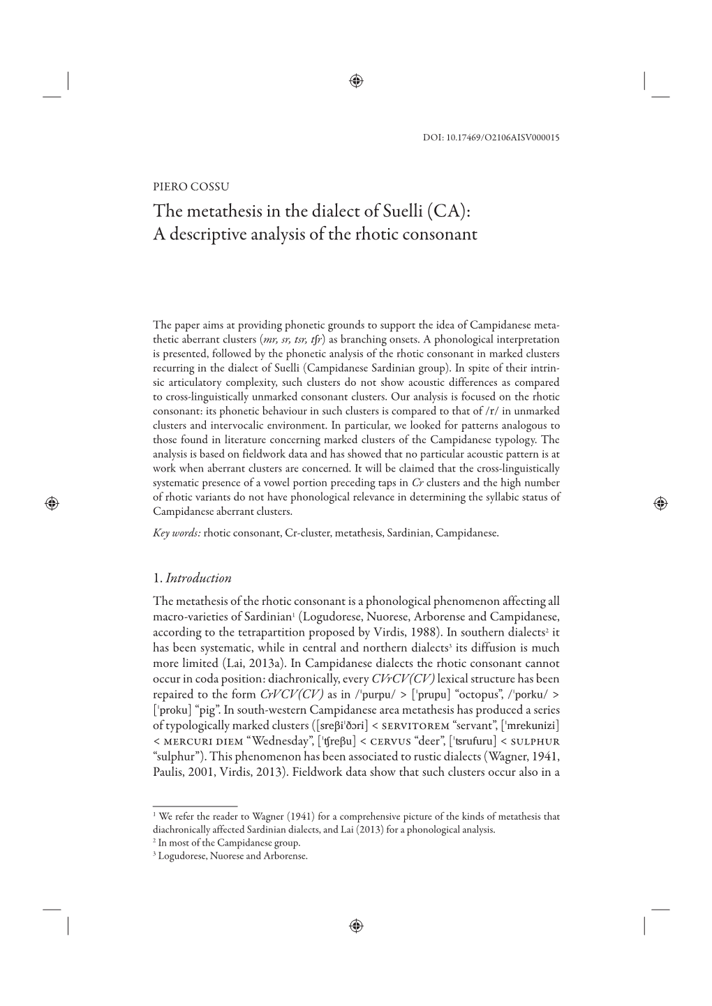 The Metathesis in the Dialect of Suelli (CA): a Descriptive Analysis of the Rhotic Consonant