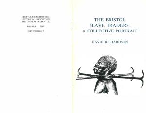 The Bristol Slave Traders: a Collective Portrait