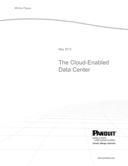 The Cloud-Enabled Data Center