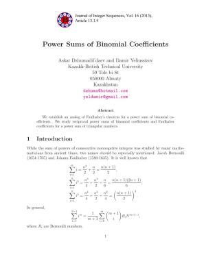 Power Sums of Binomial Coefficients