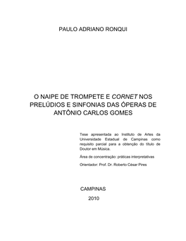 O Naipe De Trompete E Cornet Nos Prelúdios E Sinfonias Das Óperas De Antônio Carlos Gomes