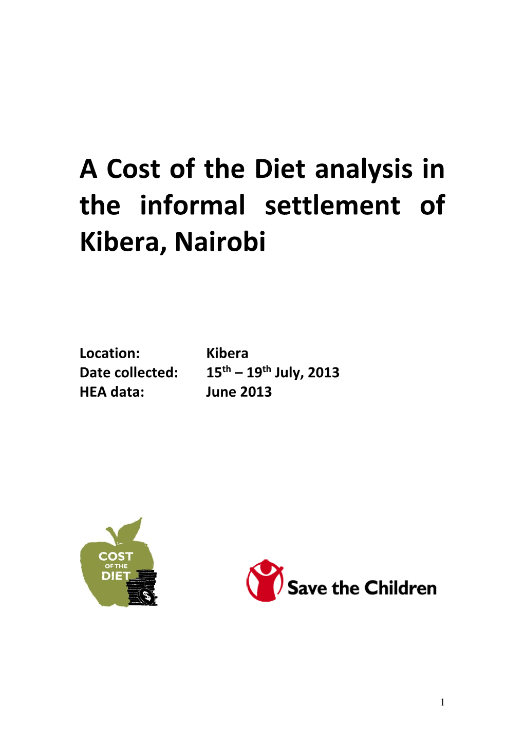 A Cost of the Diet Assessment for Kibera