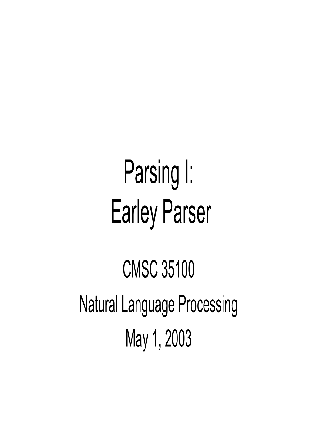 Parsing I: Earley Parser