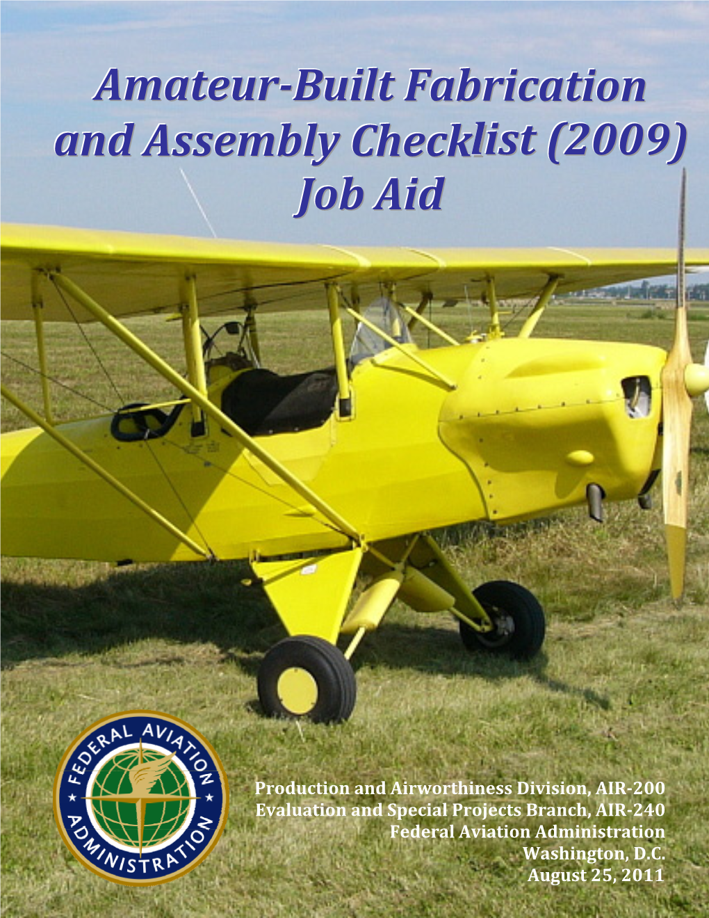 Amateur-Built Fabrication and Assembly Checklist (2009) Job Aid