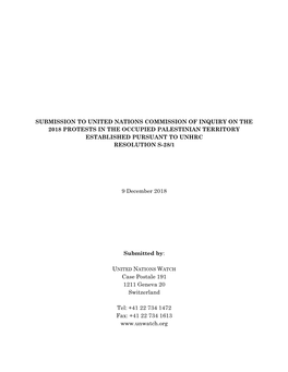 Submission to United Nations Commission of Inquiry on the 2018 Protests in the Occupied Palestinian Territory Established Pursuant to Unhrc Resolution S-28/1