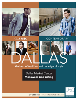 CLASSIC CONTEMPORARY DALLAS the Best of Tradition and the Edge of Style