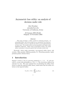 Asymmetric Loss Utility: an Analysis of Decision Under Risk