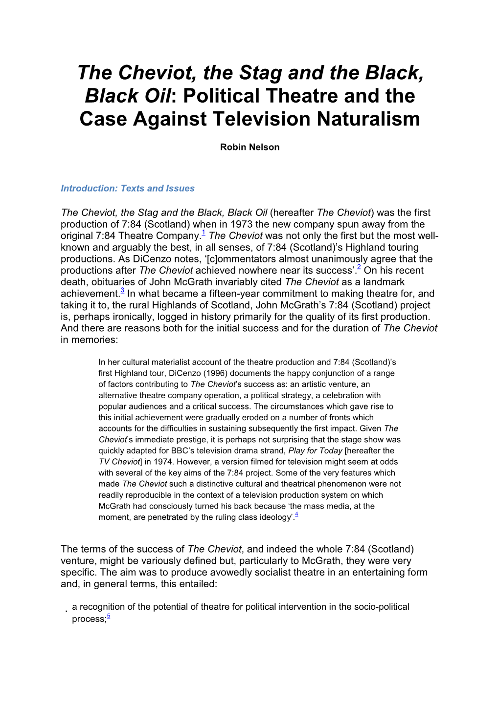 The Cheviot, the Stag and the Black, Black Oil: Political Theatre and the Case Against Television Naturalism