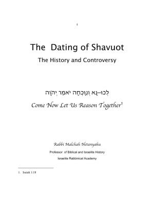 The Dating of Shavuot the History and Controversy
