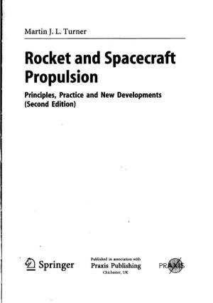Rocket and Spacecraft Propulsion Principles, Practice and New Developments (Second Edition)