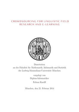 Crowdsourcing for Linguistic Field Research and E-Learning