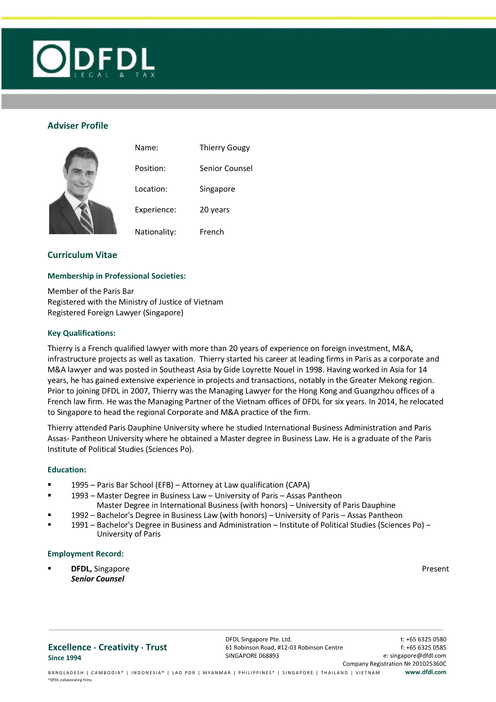 Thierry Gougy Position: Senior Counsel Location