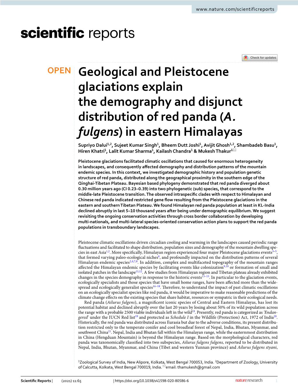 Geological and Pleistocene Glaciations Explain the Demography and Disjunct Distribution of Red Panda (A