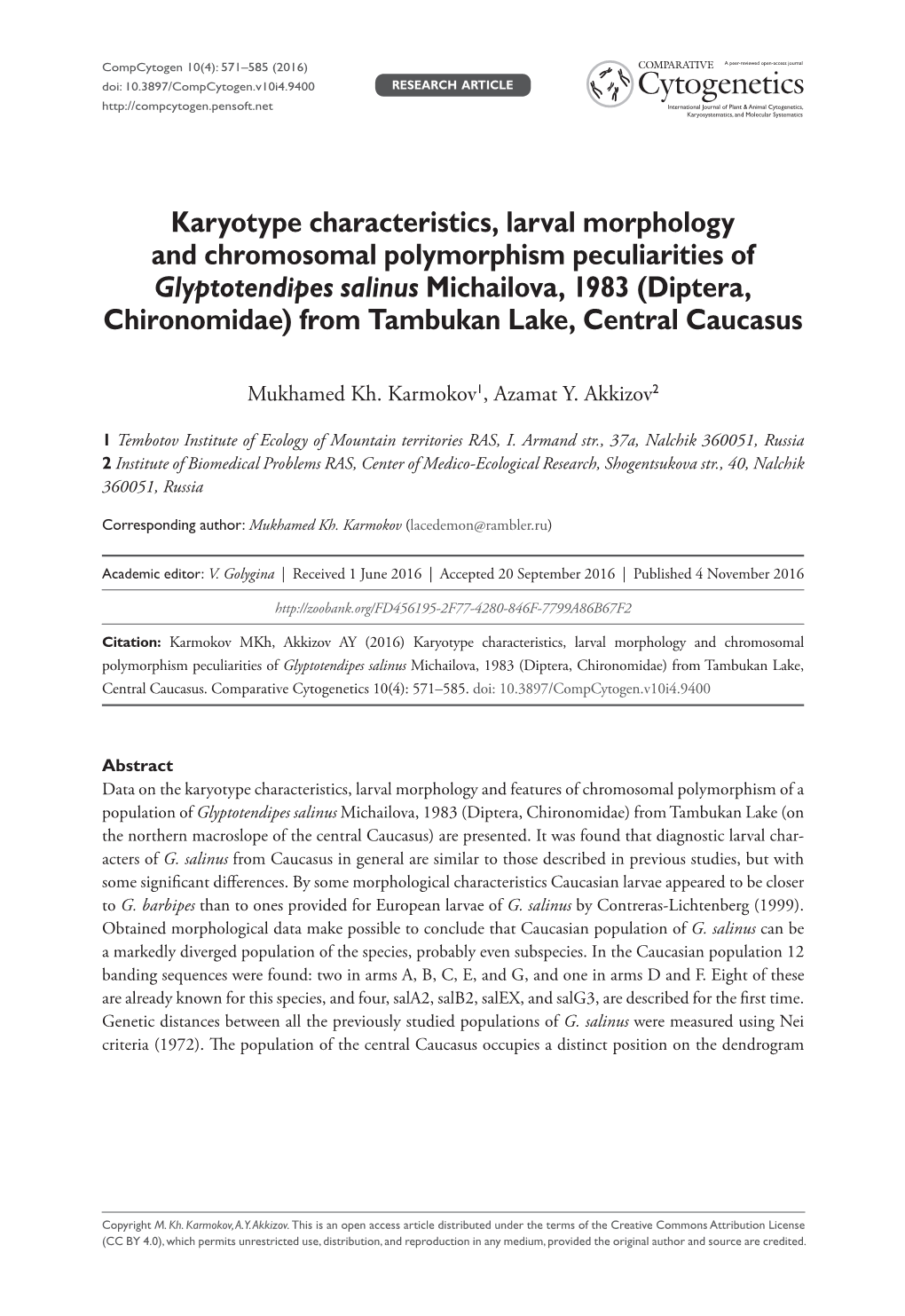 Karyotype Characteristics, Larval Morphology and Chromosomal Polymorphism Peculiarities of Glyptotendipes Salinus Michailova