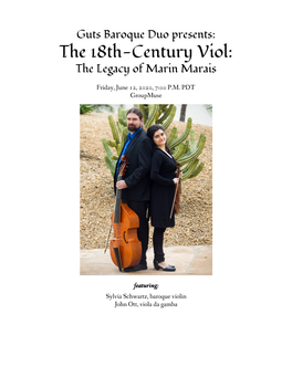 The 18Th-Century Viol: the Legacy of Marin Marais