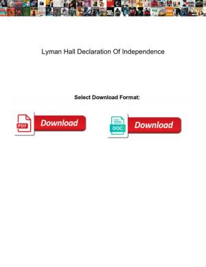 Lyman Hall Declaration of Independence