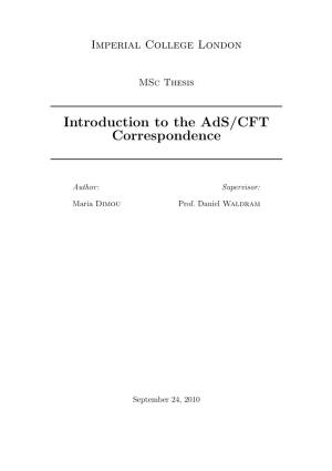 Introduction to the Ads/CFT Correspondence