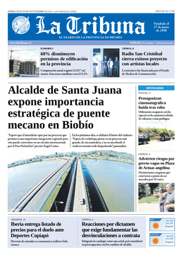 Alcalde De Santa Juana Expone Importancia Estratégica De Puente Mecano En Biobío