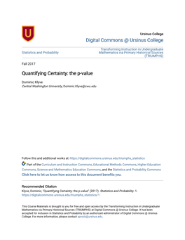 Quantifying Certainty: the P-Value