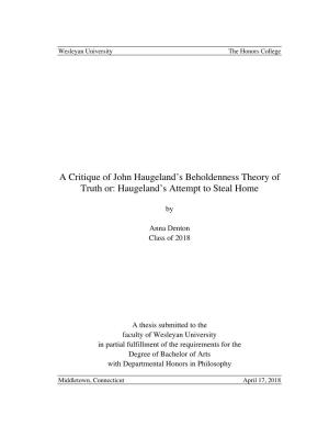 A Critique of John Haugeland's Beholdenness Theory of Truth Or