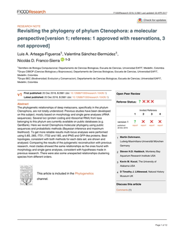 Revisiting the Phylogeny of Phylum Ctenophora: a Molecular Perspective [Version 1; Referees: 1 Approved with Reservations, 3 Not Approved] Luis A