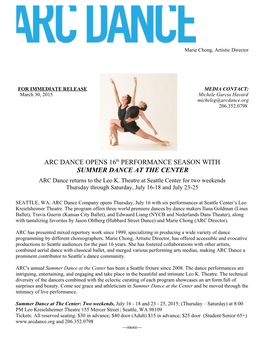 ARC DANCE OPENS 16Th PERFORMANCE SEASON with SUMMER DANCE at the CENTER ARC Dance Returns to the Leo K