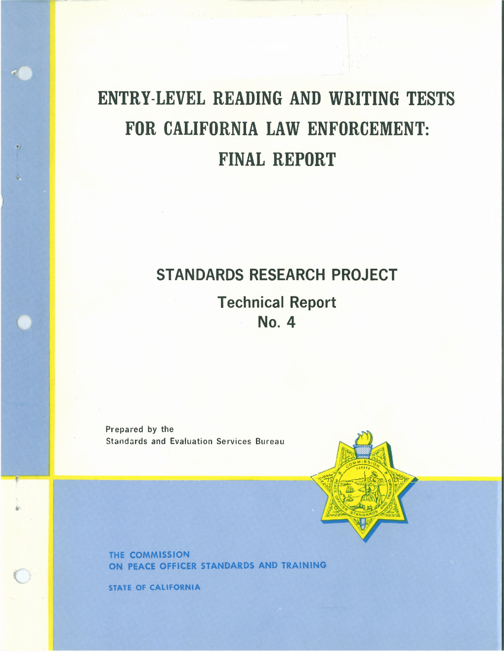 Entry-Level Reading and Writing Tests for California Law Enforcement: Final Report