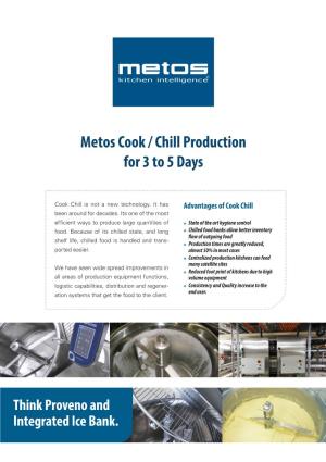 Metos Cook / Chill Production for 3 to 5 Days