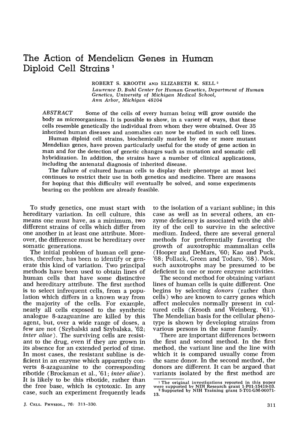 The Action of Mendelian Genes in Human Diploid Cell Strains '