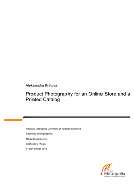 Product Photography for an Online Store and a Printed Catalog