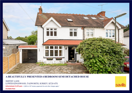 A Beautifully Presented 4 Bedroom Semi Detached House
