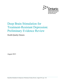 Deep Brain Stimulation for Treatment-Resistant Depression: Preliminary Evidence Review