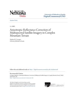 Anisotropic-Reflectance Correction of Multispectral Satellite Imagery in Complex Mountain Terrain Stephen B