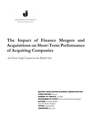 The Impact of Finance Mergers and Acquisitions on Short-Term Performance of Acquiring Companies