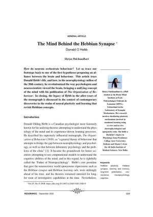 The Mind Behind the Hebbian Synapse ∗ Donald O Hebb