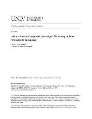 Labor Unions and Corporate Campaigns: Necessary Tactic Or Hindrance to Bargaining