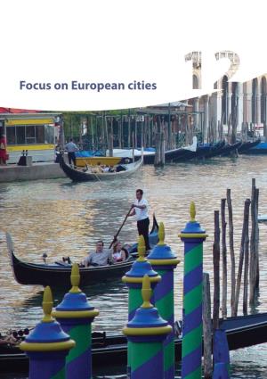 Focus on European Cities 12 Focus on European Cities