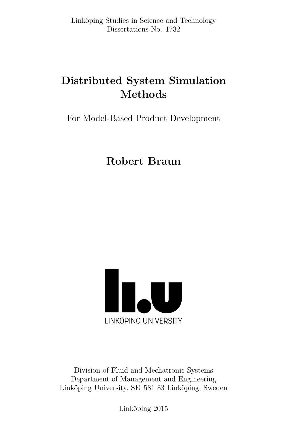 Distributed System Simulation Methods