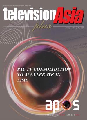 PAY-TV CONSOLIDATION to ACCELERATE in APAC Daily Website Update • Bi-Monthly Magazine • Searchable Archive