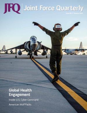 Global Health Engagement Features Joint Doctrine by Gerald V