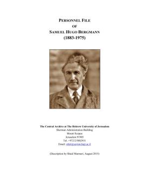 Personnel File of Samuel Hugo Bergmann (1883-1975)