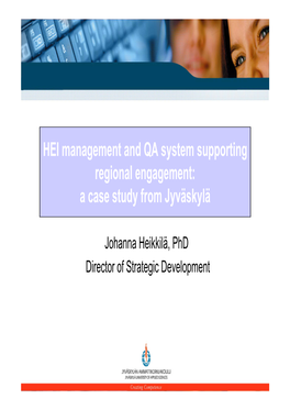 HEI Management and QA System Supporting Regional Engagement: a Case Study from Jyväskylä