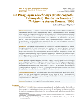 On Paraguayan Thrichomys (Hystricognathi: Echimyidae): the Distinctiveness of Thrichomys Fosteri Thomas, 1903 Guillermo D’Elía1*, and Philip Myers2