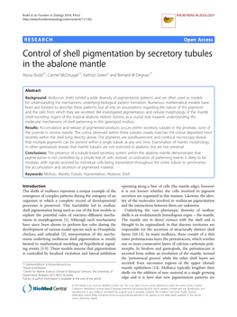 Control of Shell Pigmentation by Secretory Tubules in the Abalone Mantle Alyssa Budd1†, Carmel Mcdougall1†, Kathryn Green2 and Bernard M Degnan1*